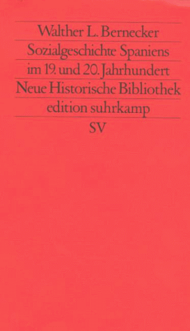 Sozialgeschichte Spaniens im 19. und 20. Jahrhundert