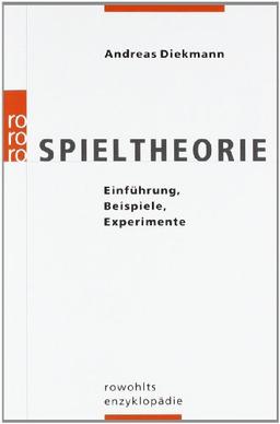 Spieltheorie: Einführung, Beispiele, Experimente