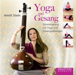 Yoga und Gesang  (Hörbuch)