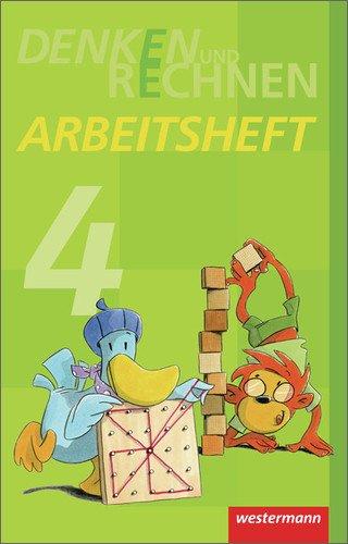 Denken und Rechnen - Ausgabe 2011 für Grundschulen in Hamburg, Bremen, Hessen, Niedersachsen, Nordrhein-Westfalen, Rheinland-Pfalz, Saarland und Schleswig-Holstein: Arbeitsheft 4