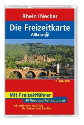 Die Freizeitkarte Allianz Rhein / Neckar 1 : 100 000: 66 Tipps und Fahrradtouren. Die schönsten Ausflüge für Freizeit und Familie