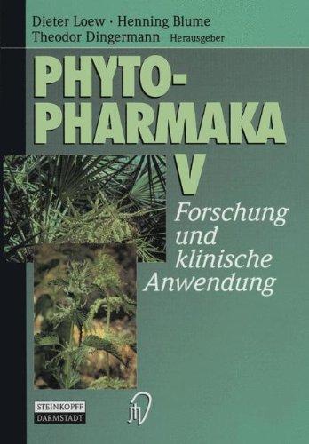 Phytopharmaka, Bd.5: Forschung Und Klinische Anwendung: Pt. 5