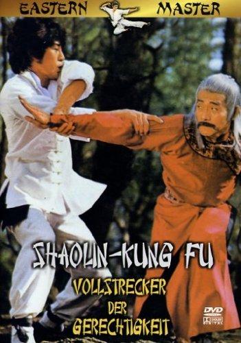 Shaolin Kung Fu - Vollstrecker der Gerechtigkeit