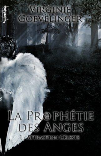 Attraction Celeste (La Prophetie des Anges)