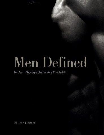 Vera Friederich, Men Defined. Engl. Ausgabe.