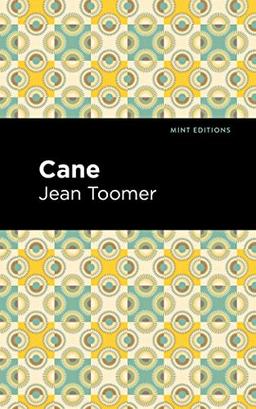 Cane (Mint Editions―Black Narratives)