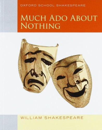 Much Ado About Nothing (Oxford School Shakespeare)