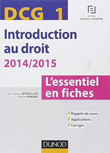 Introduction au droit, DCG 1 : l'essentiel en fiches : 2014-2015