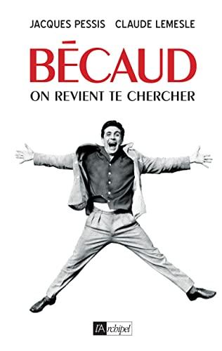 Bécaud - On revient te chercher