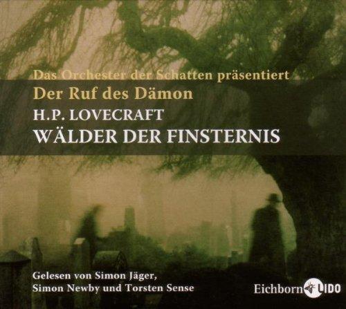 Der Ruf des Dämon 2. 2 CDs: Wälder der Finsternis