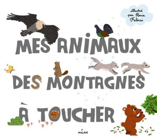 Mes animaux des montagnes à toucher