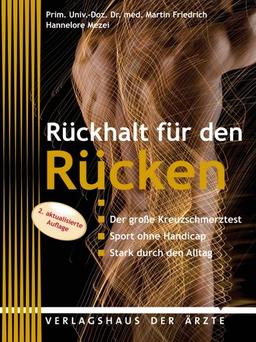 Rückhalt für den Rücken: Der große Kreuzschmertest. Sport ohne Handicap. Stark durch den Alltag