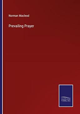 Prevailing Prayer