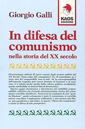 In difesa del comunismo nella storia del XX secolo