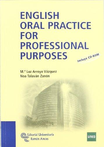 English oral practice for professional purposes (Manuales)