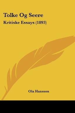 Tolke Og Seere: Kritiske Essays (1893)