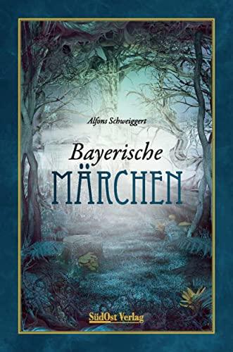 Bayerische Märchen