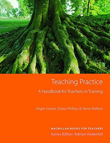 Teaching Practice - A Handbook for Teachers in Training (Methodology)