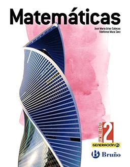 Generación B Matemáticas 2 Bachillerato