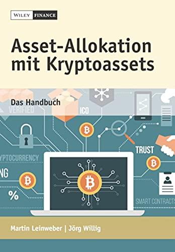 Asset-Allokation mit Kryptoassets: Das Handbuch