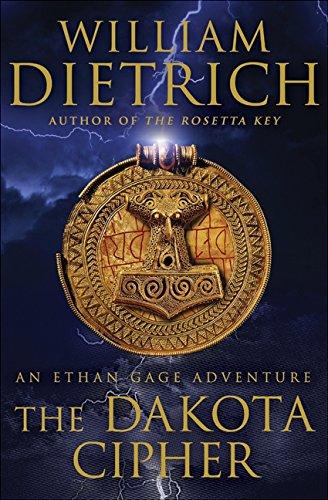 The Dakota Cipher: An Ethan Gage Adventure (Ethan Gage Adventures)