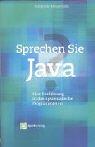 Sprechen Sie Java? Eine Einführung in das systematische Programmieren