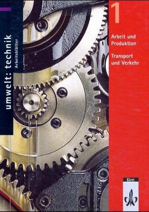 Umwelt: Technik, Arbeitsblätter CD-ROMs : Arbeit und Produktion, Transport und Verkehr, 1 CD-ROM Für Windows ab 98. 113 editierbare Arbeitsblätter mit Lösungen. Für Klasse 7-10