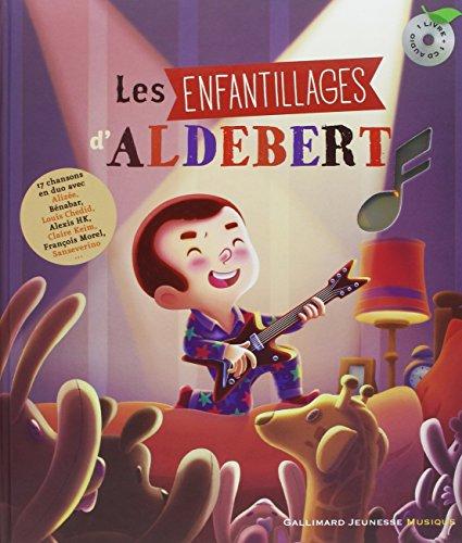 Les enfantillages d'Aldebert