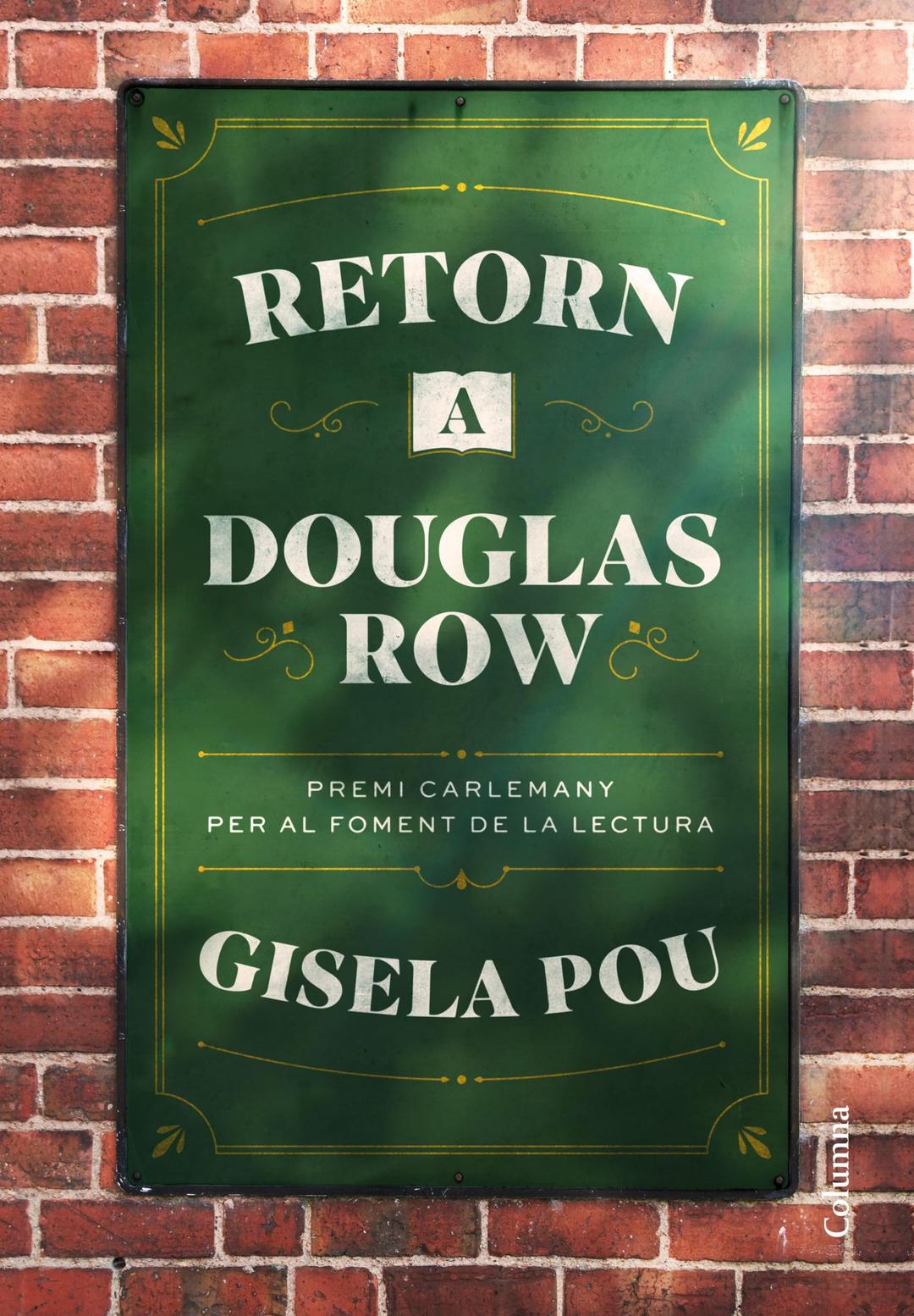 Retorn a Douglas Row: Premi Carlemany 2023 (Clàssica)