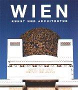 Wien. Kunst und Architektur