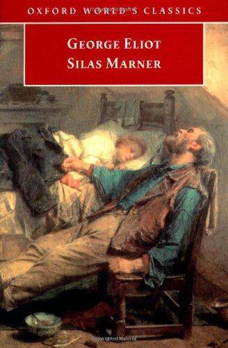 Silas Marner The Weaver of Raveloe