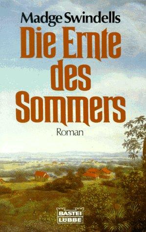 Die Ernte des Sommers.