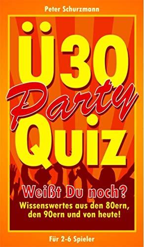 Ü30 Party Quiz: Wissenswertes aus den 80ern, den 90ern und von Heute!