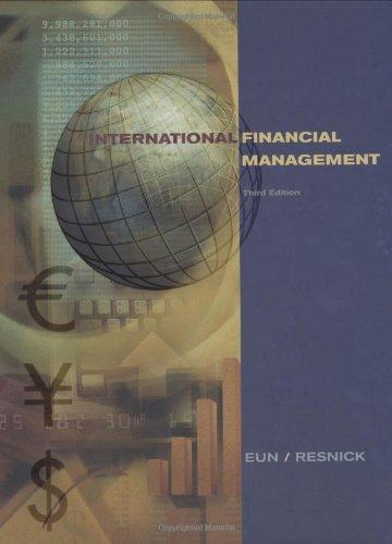 International Financial Management (McGraw-Hill/Irwin Series in Finance, Insurance, and Real Est)