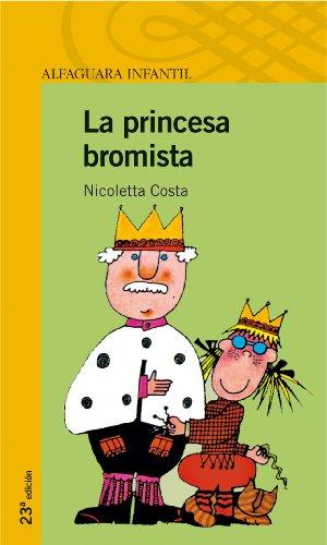 La princesa bromista (Serie amarilla)