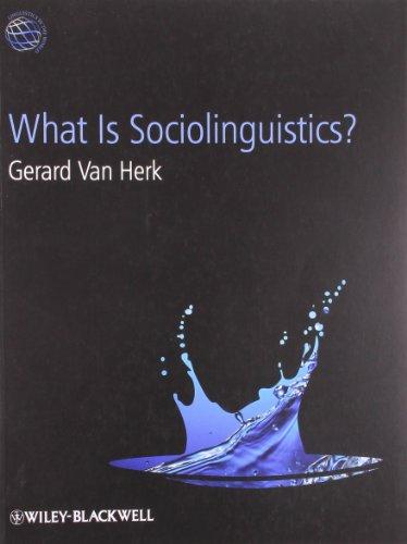 What Is Sociolinguistics? (Linguistics in the World)