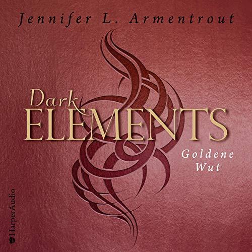 Dark Elements - Goldene Wut