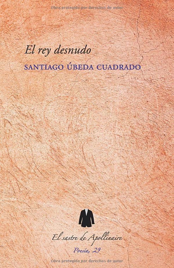 El rey desnudo (Poesía, Band 29)