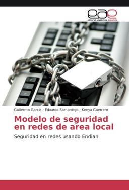 Modelo de seguridad en redes de area local: Seguridad en redes usando Endian