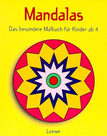 Mandalas, Das besondere Malbuch, Für Kinder ab 4