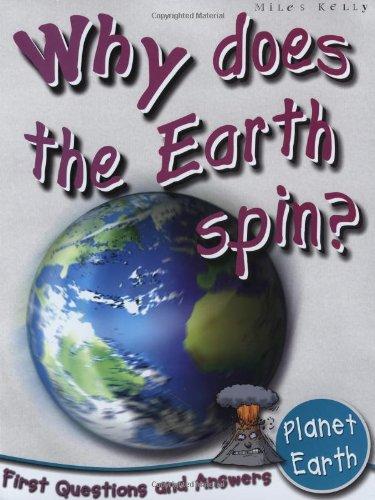 Planet Earth: Why Does the Earth Spin? (First Q&A)