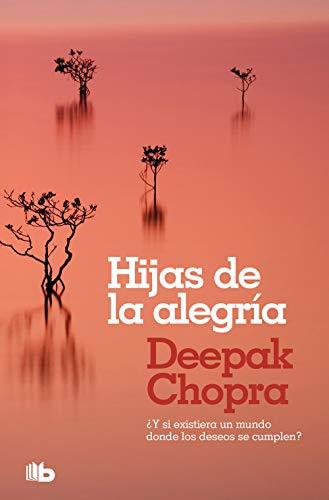 Hijas de la alegría: ¿Y si existiera un mundo donde todos los deseos se cumplen? (Ficción)