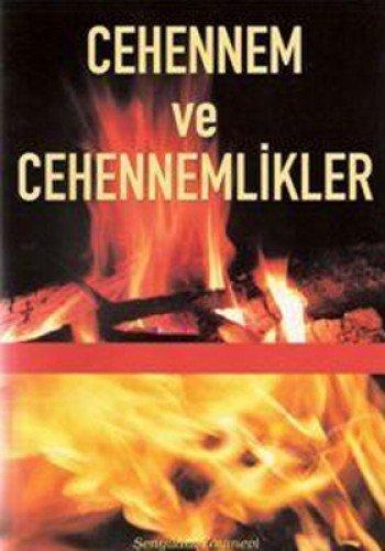 CEHENNEM VE CEHENNEMLİKLER