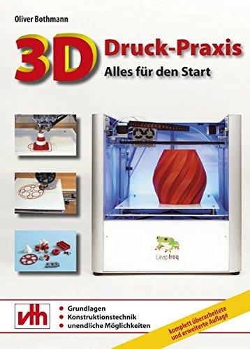 3D-Druck-Praxis: Alles für den Start