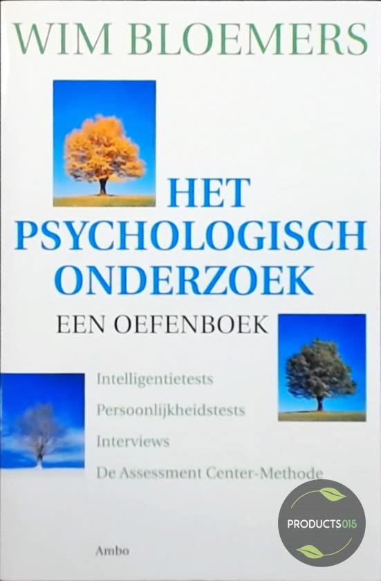 Het psychologisch onderzoek: een oefenboek