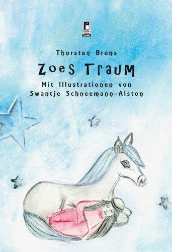 Zoes Traum