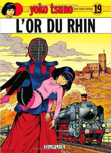 Yoko Tsuno. Vol. 19. L'or du Rhin