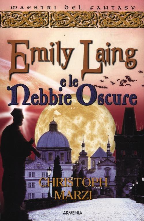 Emily Laing e le nebbie oscure (Deutsche fantasy)