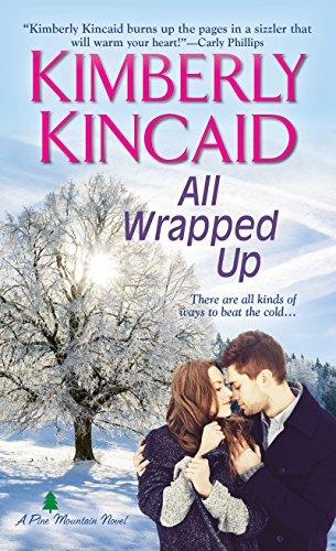 All Wrapped Up (A Pine Mountain Novel, Band 5)