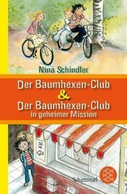 Der Baumhexen-Club & Der Baumhexen-Club in geheimer Mission